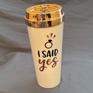“I said yes” cup